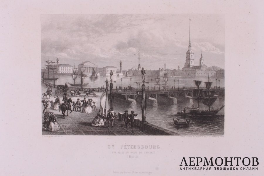 Гравюра. Санкт-Петербург. Вид на Троицкий мост. Шройдер. Франция, 1850е.