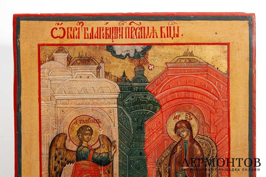 Икона Благовещение. Дерево, левкас, темпера.  Россия, 19 век. 