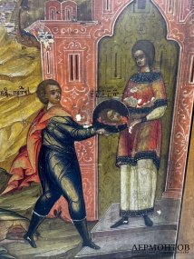 Икона «Усекновение главы Иоанна Предтечи». Дерево, левкас, темпера, Россия, 19 век