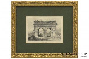Гравюра. Арка Германика в Сенте. Первая половина XIX в . Огюстен Франсуа Леметр.