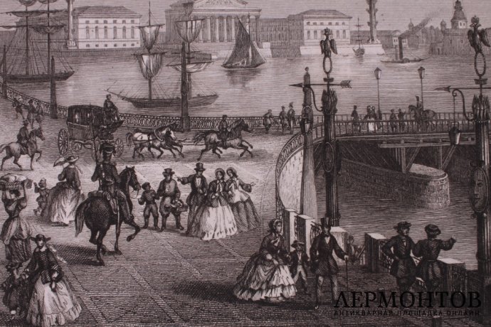 Гравюра. Санкт-Петербург. Вид на Троицкий мост. Шройдер. Франция, 1850е.